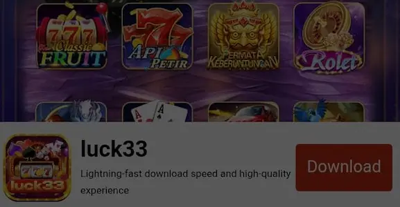 Luck33 Game Download