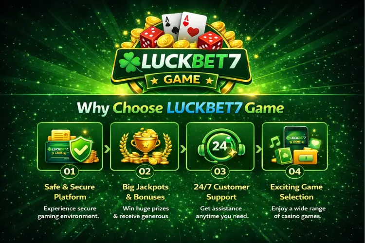 Why Choose LuckBet7