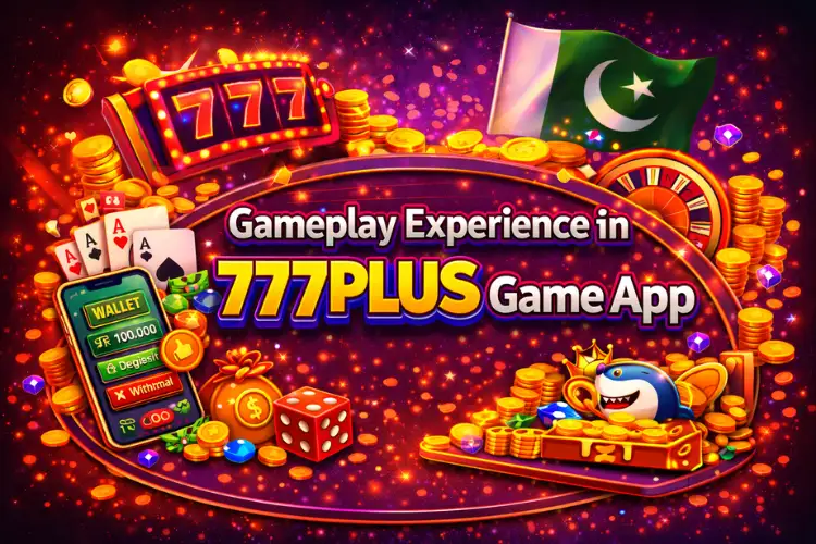 Gameplay Experience in 777PLUS Game App