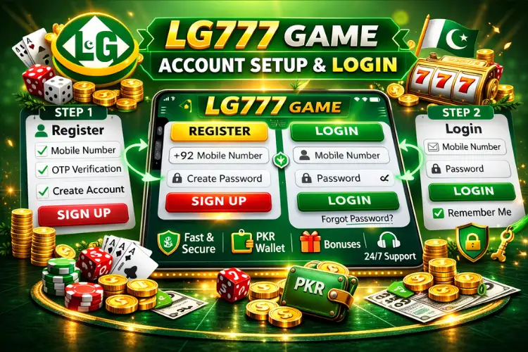LG777 Account Setup & Login Guide